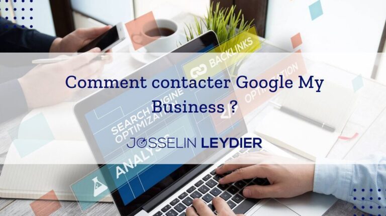 Comment contacter Google My Business par e-mail ?