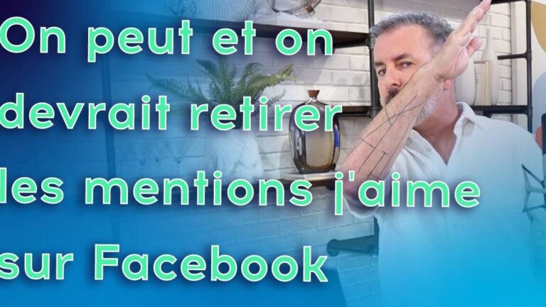 Comment retirer un j&rsquo;aime indésirable sur Facebook ?
